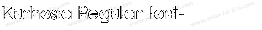 Kurhosia Regular font字体转换